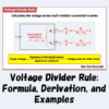Voltage Divider Rule Formula, Derivation, and Examples