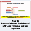 What Is Battery Internal Resistance?
